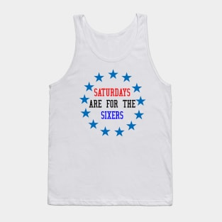 Saturdays Are For The Sixers Tank Top